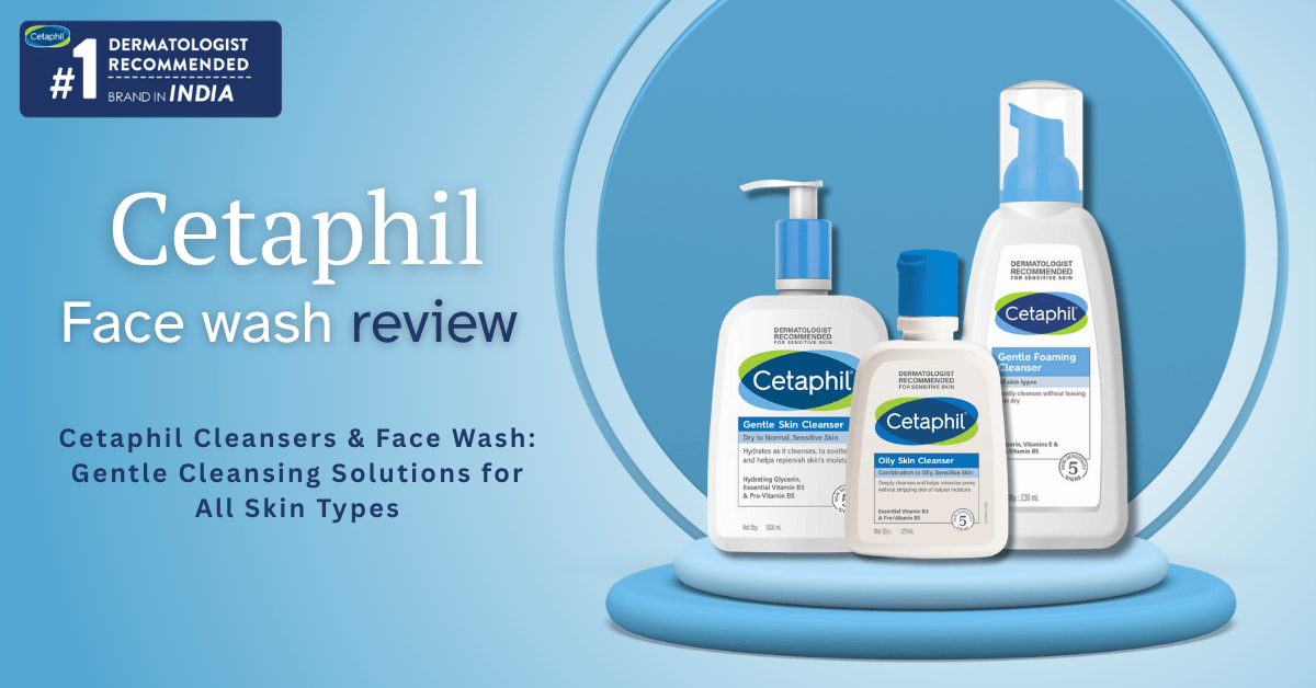 Cetaphil face wash